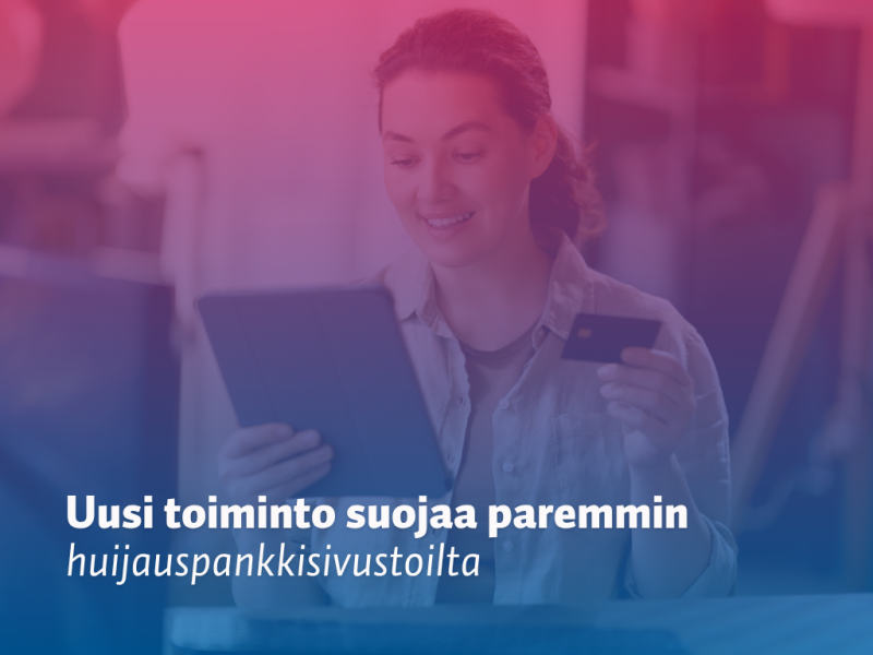 Suojaus huijauspankkisivuistoilta